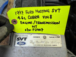 97 98 FORD MUSTANG COBRA SVT COMPLETE DOHC 4.6 ENGINE TRANSMISSION SWAP VIN 8