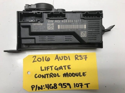 2016 AUDI RS7 A7 S7 C7 REAR TRUNK LIFTGATE CONTROL MODULE 4G8959107T 24K
